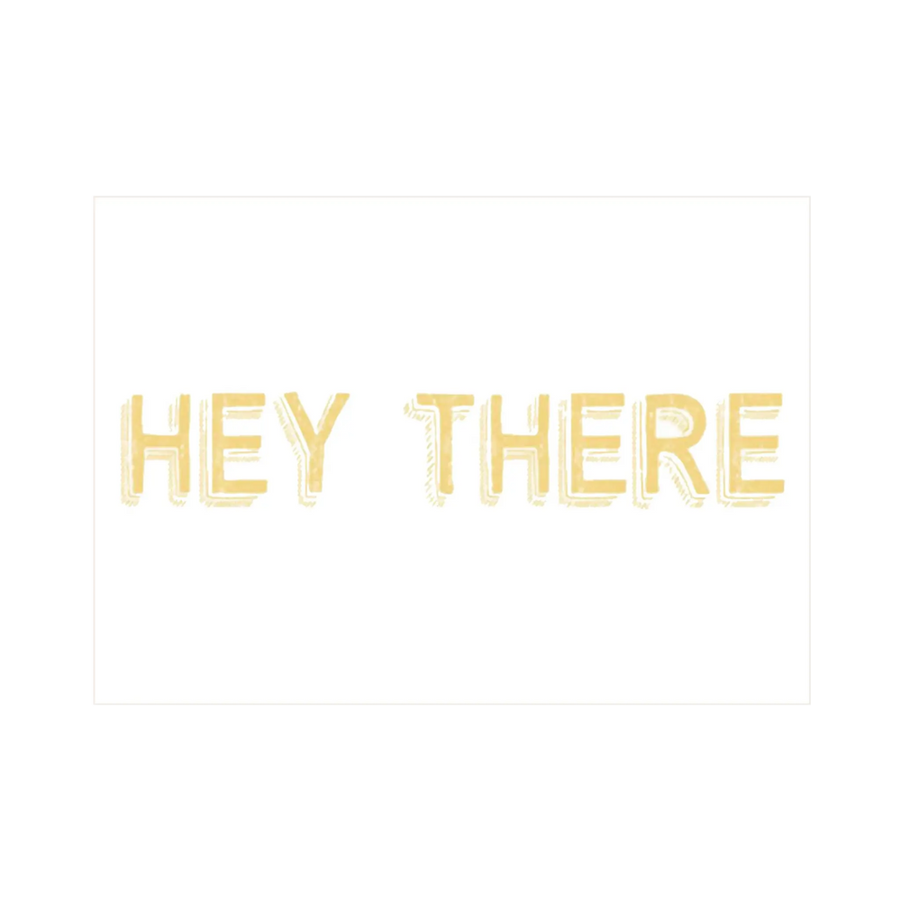 Hey There Greeting Card - Kent Street Cellars
